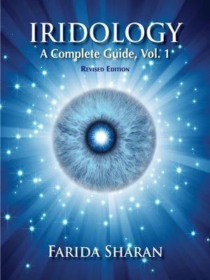 cover image of Iridology – a Complete Guide, Volume 1 (revised edition)